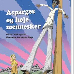 Karlsen Og Ko 2 - Asparges Og Høje Mennesker - Gitte Løkkegaard - Bog