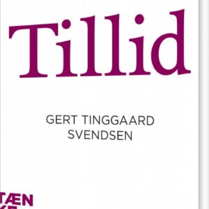 Tænkepauser - Tillid - Gert Tinggaard Svendsen - Bog